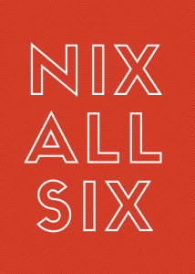 Nix All Six