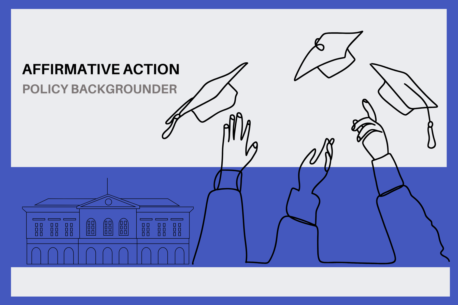 affirmative action policy backgrounder